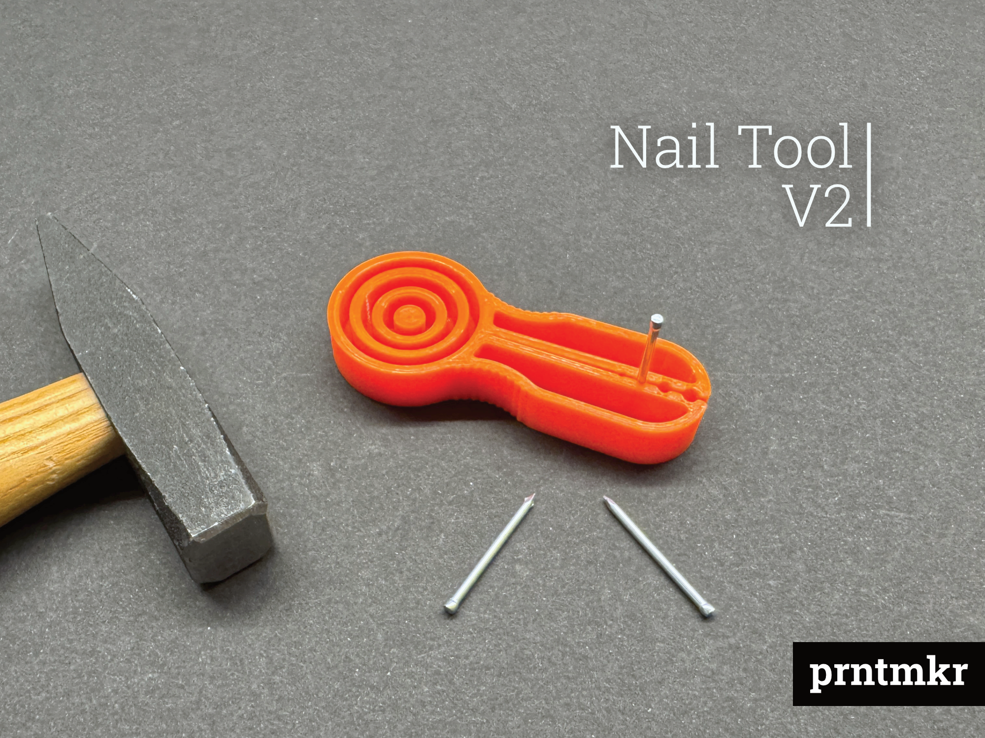 Nail Tool V2 - Save your fingers