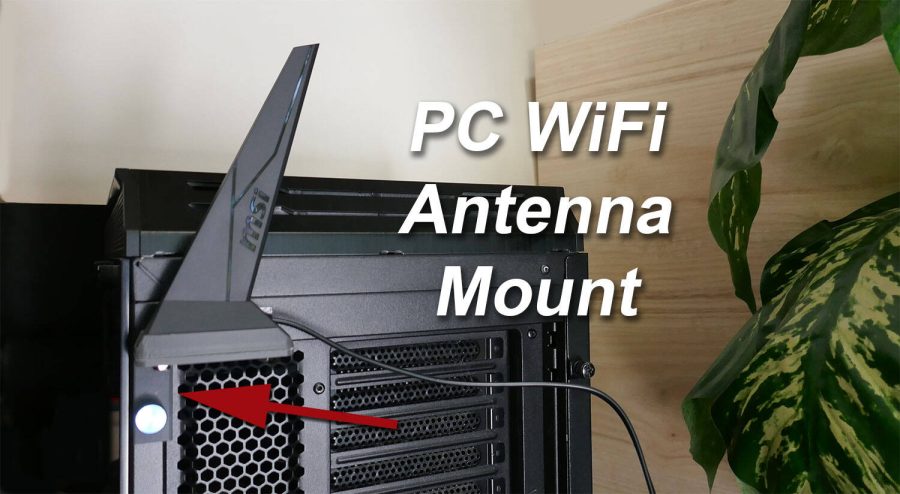 PC WiFi Antenna Mount